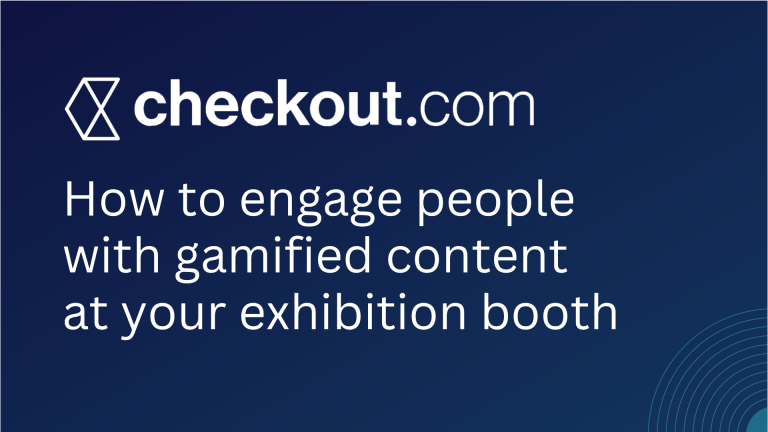 Checkout Gamifying Exhibition Booth Case Study
