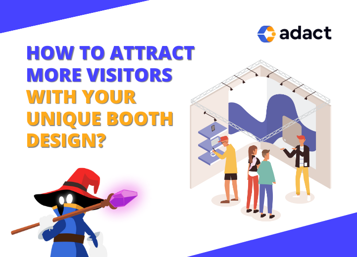 Attract visitors with unique booth design using gamification marketing and boost sales