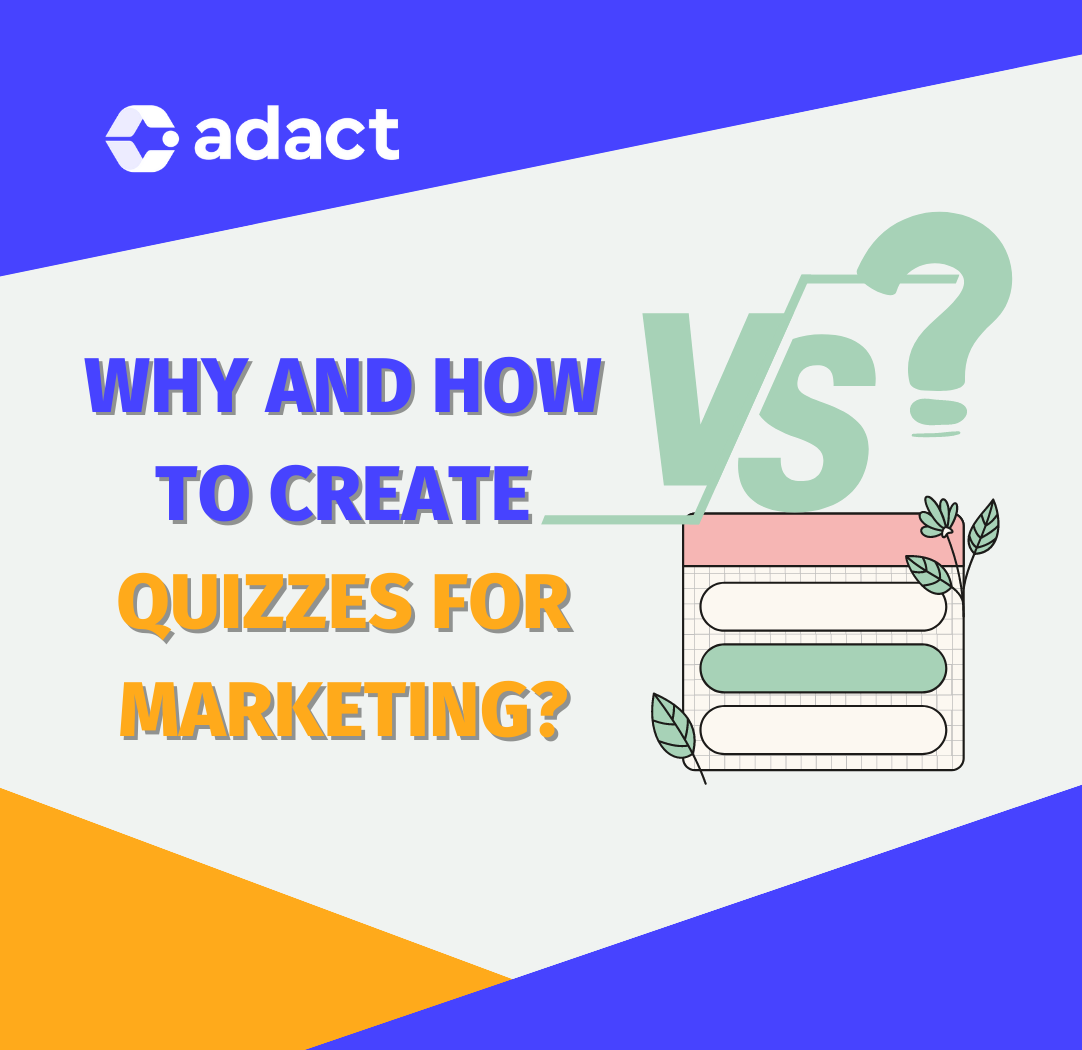 Why and how to create quizzes for marketing